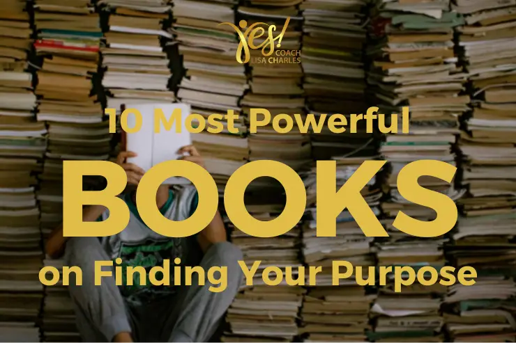 10 Most Powerful Books on Finding Your Purpose