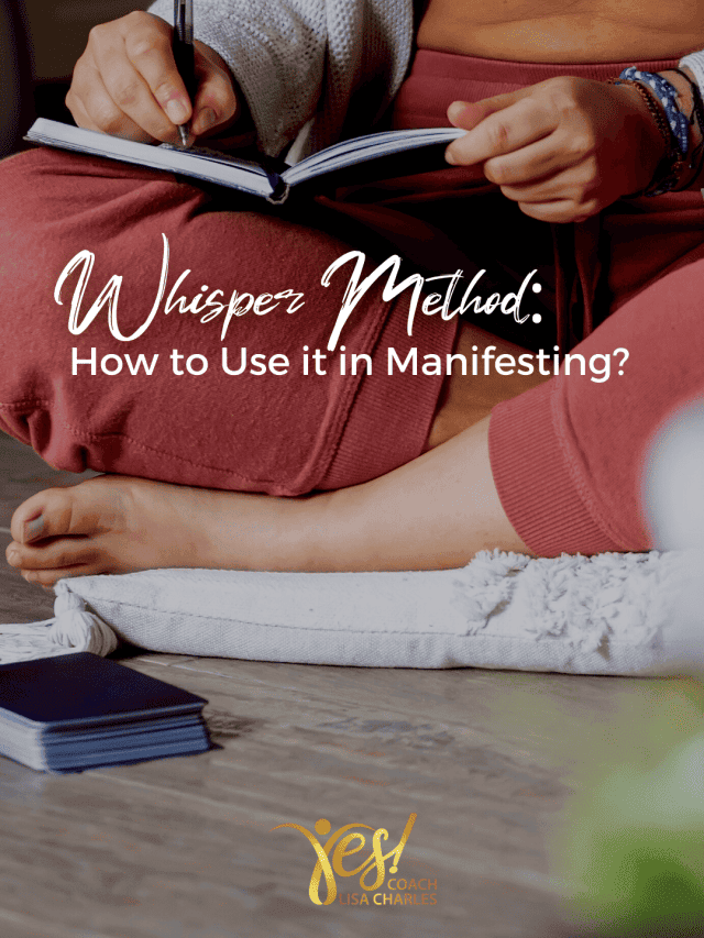 Whisper Method: How to Use it in Manifesting?
