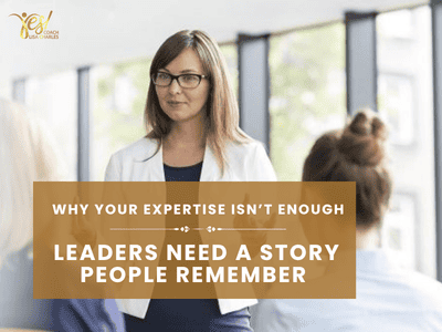 Leaders Need a Story People Remember